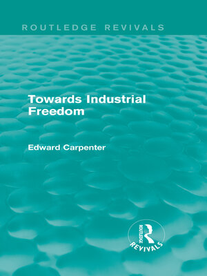 cover image of Towards Industrial Freedom